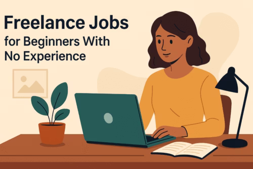 10 Easy Freelance Jobs for Beginners With No Experience