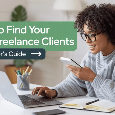 How to Find Your First Freelance Clients – Beginner’s Guide